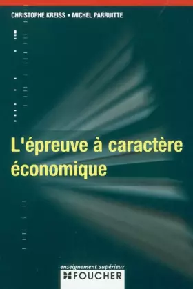 Couverture du produit · L'épreuve à caractère économique