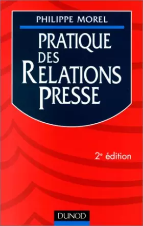 Couverture du produit · Pratique des relations presse