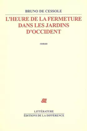 Couverture du produit · L'Heure de la fermeture dans les jardins d'Occident
