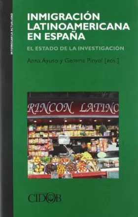 Couverture du produit · Inmigración latinoamericana en España (INTERROGAR LA ACTUALIDAD-AMERICA LATINA)
