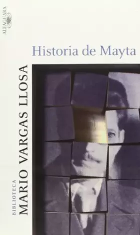Couverture du produit · Historia de Mayta (BIBLIOTECA VARGAS LLOSA)