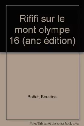 Couverture du produit · Rififi sur le mont Olympe