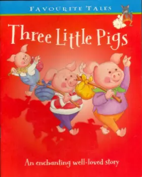 Couverture du produit · Three Little Pigs (Favourite Tales)