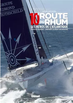 Couverture du produit · 10e Route du Rhum: Les héros de l'Atlantique
