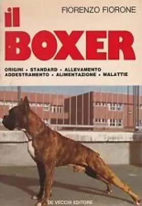 Couverture du produit · boxer origines standard élevage formation alimentation maladie