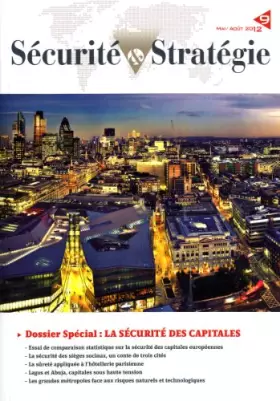 Couverture du produit · La sécurité des capitales (Sécurité et stratégie n.9)