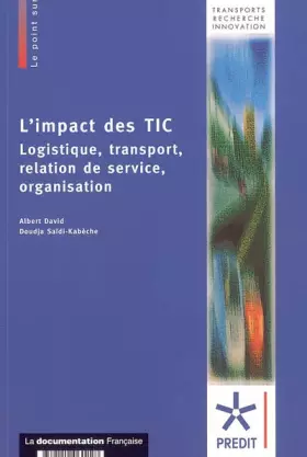 Couverture du produit · L'impact des TIC Logistique, transport, relation de service, organisation