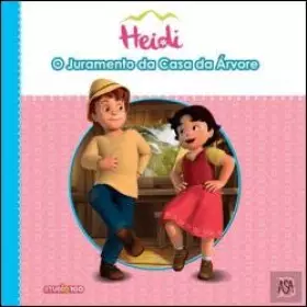 Couverture du produit · Heidi N.º 5 O Juramento da Casa da Árvore