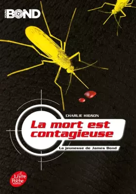 Couverture du produit · Young Bond - Tome 2: La mort est contagieuse