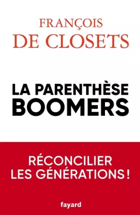 Couverture du produit · La parenthèse boomers