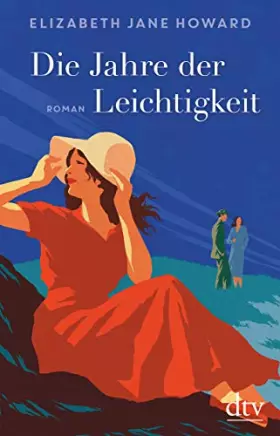 Couverture du produit · Die Jahre der Leichtigkeit: Die Chronik der Familie Cazalet – Roman (Cazalet-Chronik, Band 1)