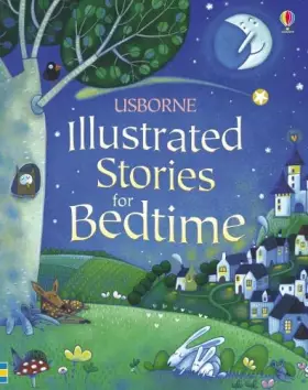 Couverture du produit · USBORNE ILLUSTRATED STORIES FOR BEDTIME