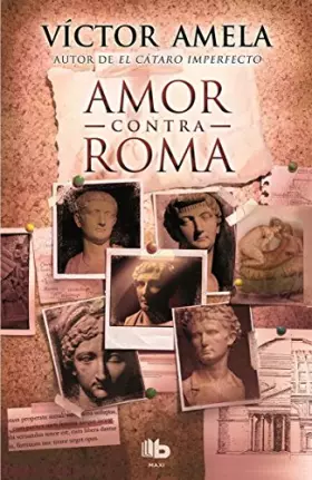 Couverture du produit · Amor contra Roma (Ficción)