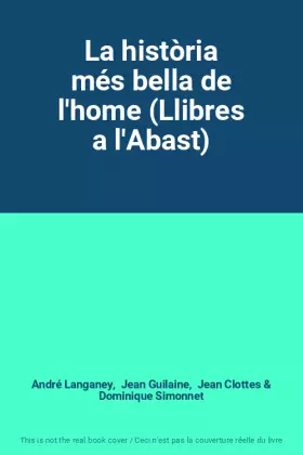 Couverture du produit · La història més bella de l'home (Llibres a l'Abast)