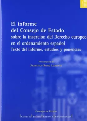 Couverture du produit · El informe del Consejo de Estado sobre la inserción del derecho europeo en el ordenamiento español