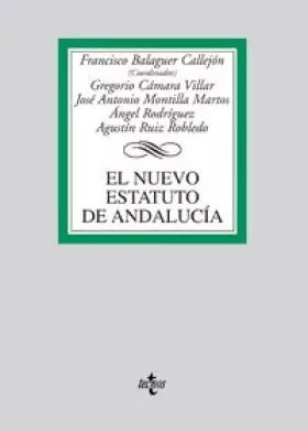 Couverture du produit · El Nuevo Estatuto de Andalucía (Derecho - Biblioteca Universitaria De Editorial Tecnos)