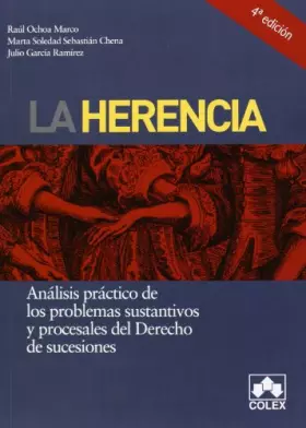 Couverture du produit · HERENCIA, LA 4ª ED.: Analisis practico de los problemas sustantivos y procesales del Dcho.de sucesion (MONOGRAFIAS)