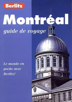 Couverture du produit · Montreal. 1ere Edition Juillet 1998