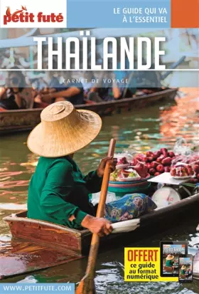 Couverture du produit · THAILANDE 2017 CARNET PETIT FUTE + OFFRE NUM