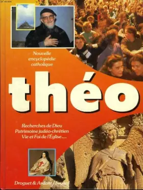 Couverture du produit · Théo : nouvelle encyclopédie catholique