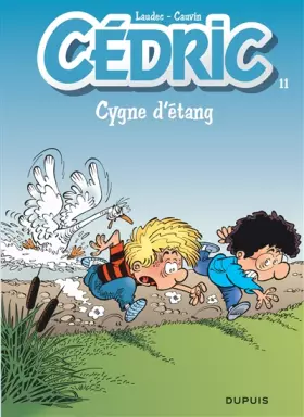 Couverture du produit · Cédric, tome 11 : Cygne d'étang