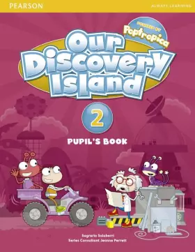 Couverture du produit · Our Discovery Island Level 2 Student's Book Plus Pin Code: Our Discovery Island Level 2 Student's Book plus pin code 2
