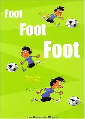 Couverture du produit · Foot, foot, foot...
