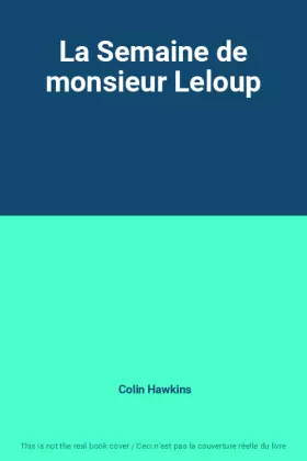 Couverture du produit · La Semaine de monsieur Leloup