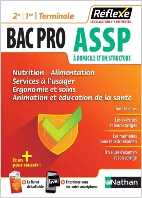 Couverture du produit · Guide - Nutrition-Alimentation, Services à l'usager, Ergonomie et Soins, Animation et éducation de la santé - Bac Pro ASSP - Ré
