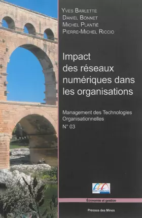 Couverture du produit · Impact des réseaux numériques dans les organisations : Management des technologies organisationnelles, n° 03