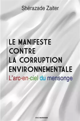 Couverture du produit · Le manifeste contre la corruption environnementale