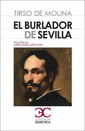 Couverture du produit · El burlador de Sevilla . (CASTALIA DIDACTICA. C/D.)