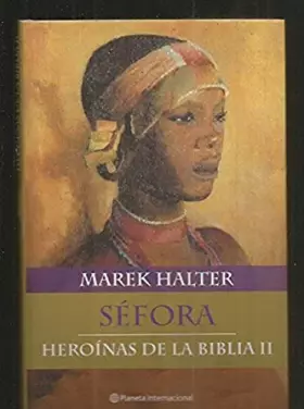 Couverture du produit · Heroinas de la biblia II - sefora (Planeta Internacional)