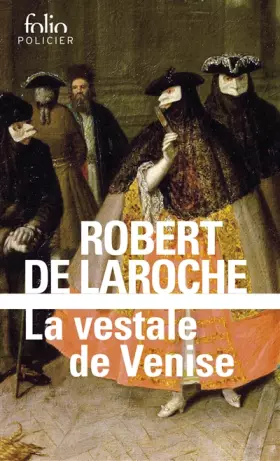 Couverture du produit · La Vestale de Venise: Une enquête de Flavio Foscarini