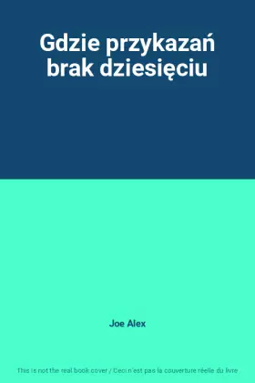 Couverture du produit · Gdzie przykazań brak dziesięciu