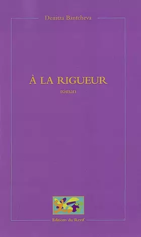 Couverture du produit · A la rigueur