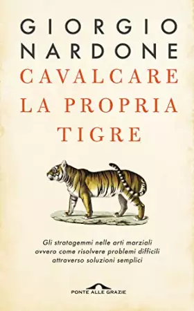Couverture du produit · Cavalcare la propria tigre