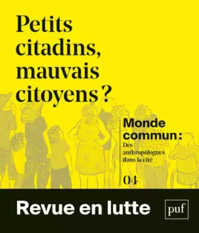Couverture du produit · Petits citadins, mauvais citoyens ?