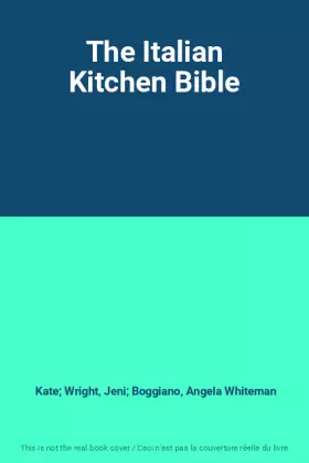 Couverture du produit · The Italian Kitchen Bible