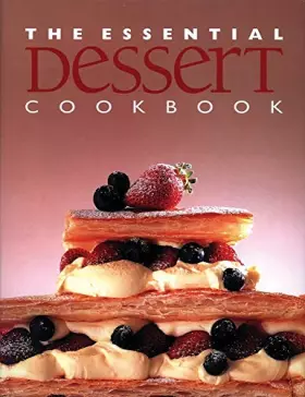 Couverture du produit · The Essential Dessert Cookbook