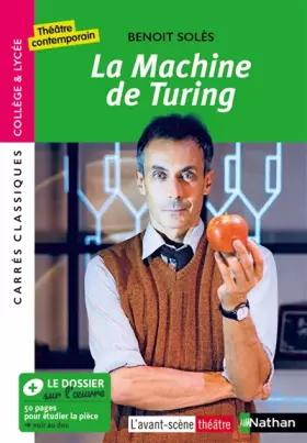Couverture du produit · La Machine de Turing - Benoît Solès - Edition pédagogique Lycée - Carrés classiques Nathan
