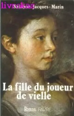 Couverture du produit · La fille du joueur de vielle