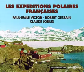 Couverture du produit · Les Expeditions Polaires Francaises