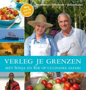 Couverture du produit · Verleg je grenzen: met Sonja en Rik op culinaire safari