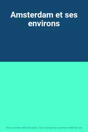 Couverture du produit · Amsterdam et ses environs