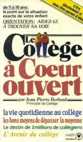 Couverture du produit · Le Collège à coeur ouvert