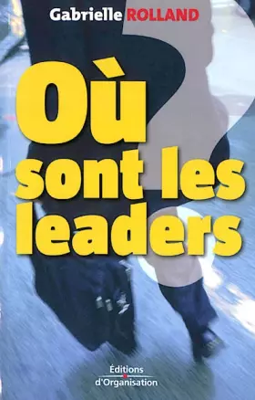 Couverture du produit · Où sont les leaders ? : Etat d'urgence