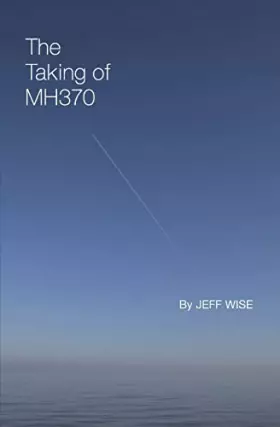 Couverture du produit · The Taking of MH370