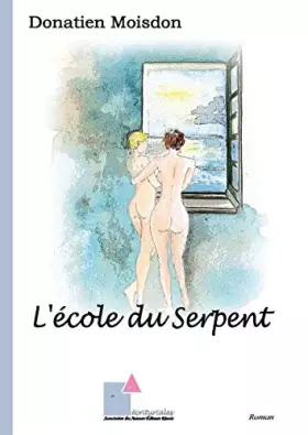 Couverture du produit · L'école du Serpent