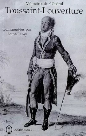 Couverture du produit · Mémoires du général Toussaint Louverture